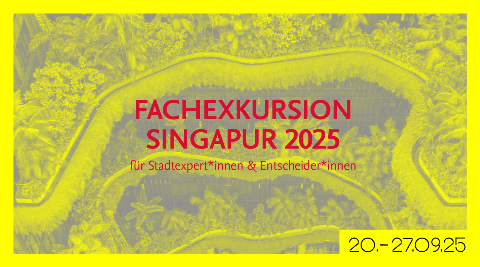 Fachexkursion Singapur 2025