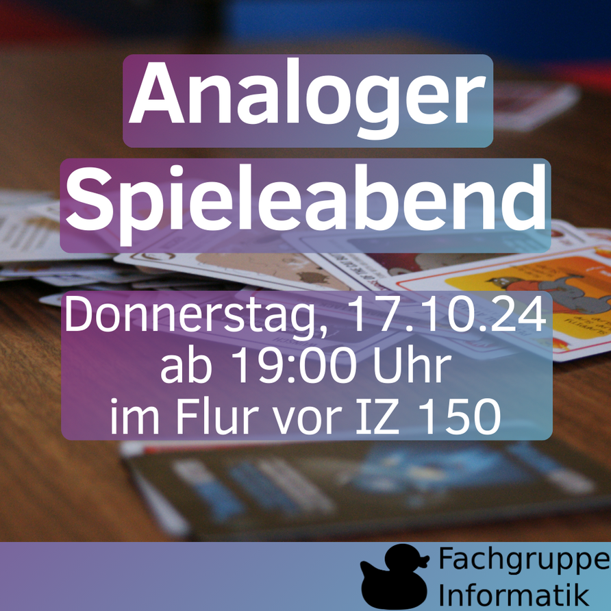 Analoger Spieleabend, 17.10.24 ab 19:00 Uhr im Flur vor IZ 150